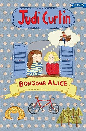 Bonjour Alice: 5 (Alice and Megan) - Curtin, Judi