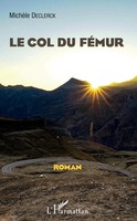 MichèLe Declerck | Le Col Du FéMur | Taschenbuch | FranzöSisch (2022) | Roman