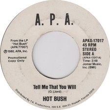 Hot Bush - Tell Me That You Will, 7