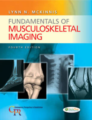 Fundamentals of Musculoskeletal Imaging (Contemporary Perspectives in Reh - GOOD