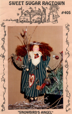 Sweet Sugar Ragtown SNOWBIRD'S ANGEL Sewing Craft Pattern