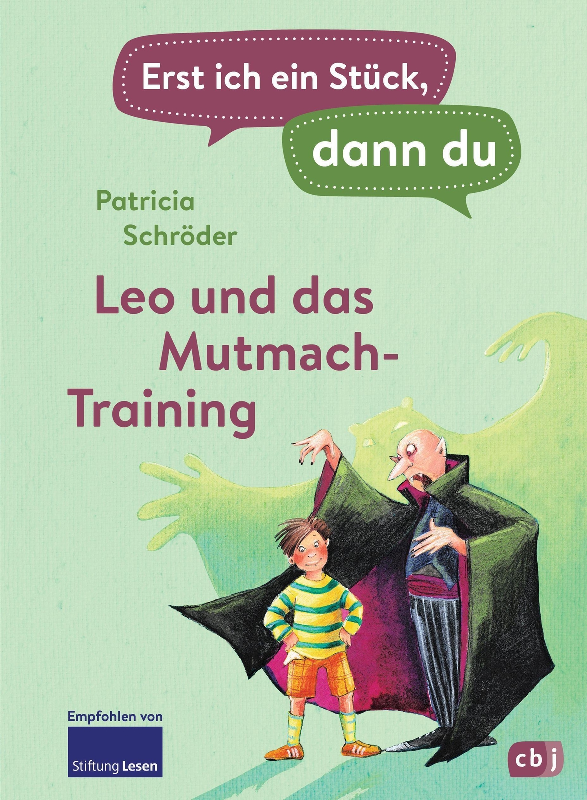 Thumbnail - Erst Ich Ein Stück, Dann Du - Leo Und Das Mutmach-training | Patricia