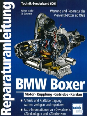 BMW Vierventil-Boxer ab 1993, Reparaturanleitung Antrieb Reparatur-Buch/Handbuch
