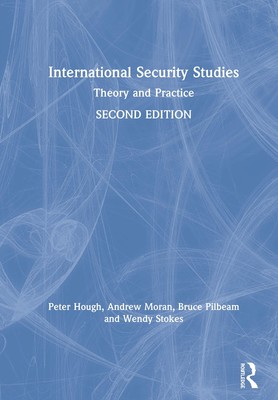 International Security Studies: Theory and Practice
