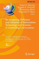 Re-Imagining Diffusion And Adoption Of Information Technology And Systems: A Con