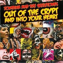 Out of the Crypt and Into Your Hear von Zombina and t... | CD | Zustand sehr gut