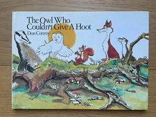 The Owl Who Couldn't Give a Hoot - Don Conroy 1st Edition 1985 HB RARE