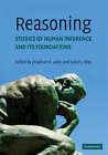 Reasoning: Studies of Human Inference and its Foundations by Cambridge University Press (Paperback, 2008)