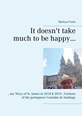 It doesn't take much to be happy... Markus Frank Taschenbuch Englisch 2021