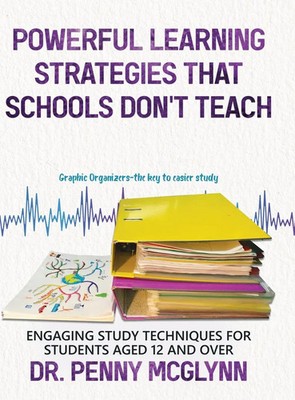 Powerful Learning Strategies that Schools Don't Teach | Penny McGlynn | Buch