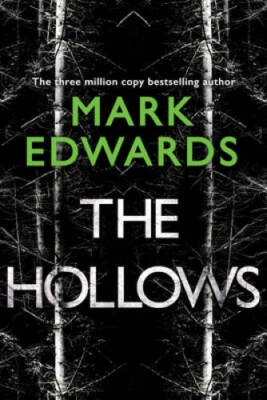 The Hollows - Paperback By Edwards, Mark - VERY GOOD