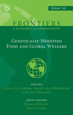 Genetically Modified Food and Global Welfare by Colin Carter (English) Hardcover