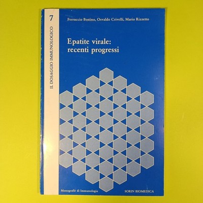 VIRUSHEPATITIS JÜNGSTE FORTSCHRITTE BONINO CRIVELLI RIZZETTO SORIN BIOMEDICA 1983