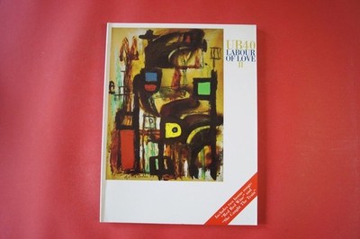 UB40 - Labour of Love II . Songbook Notenbuch. Piano Vocal Guitar PVG