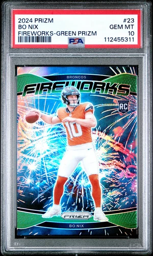 2024 Panini Prizm Fireworks Green Prizm #23 Bo Nix PSA 10 MINT ROOKIE RC