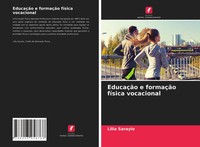 Lilia Saraylo | EducaçãO E FormaçãO FíSica Vocacional | Taschenbuch (2021)