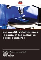 Les Myofibroblastes Dans La Santé Et Les Maladies Bucco-Dentaires Girish Hc
