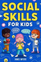 Social Skills For Kids | Jamie Myers | Englisch | Taschenbuch | 2022