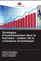 Tatjana Boshkov (U. A.) | StratéGies D'investissement Dans Le Tourisme -...