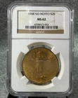 1908 NO MOTTO $20 GOLD ST. GAUDENS NGC MS62