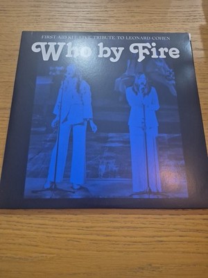 First Aid Kit Who By Fire - Live Tribute To Leonard Cohen Double LP Vinyl NEW