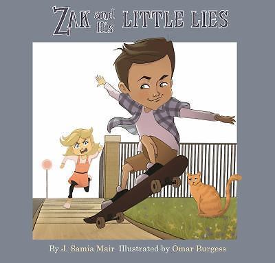 Zak and His Little Lies by Mair, J. Samia
