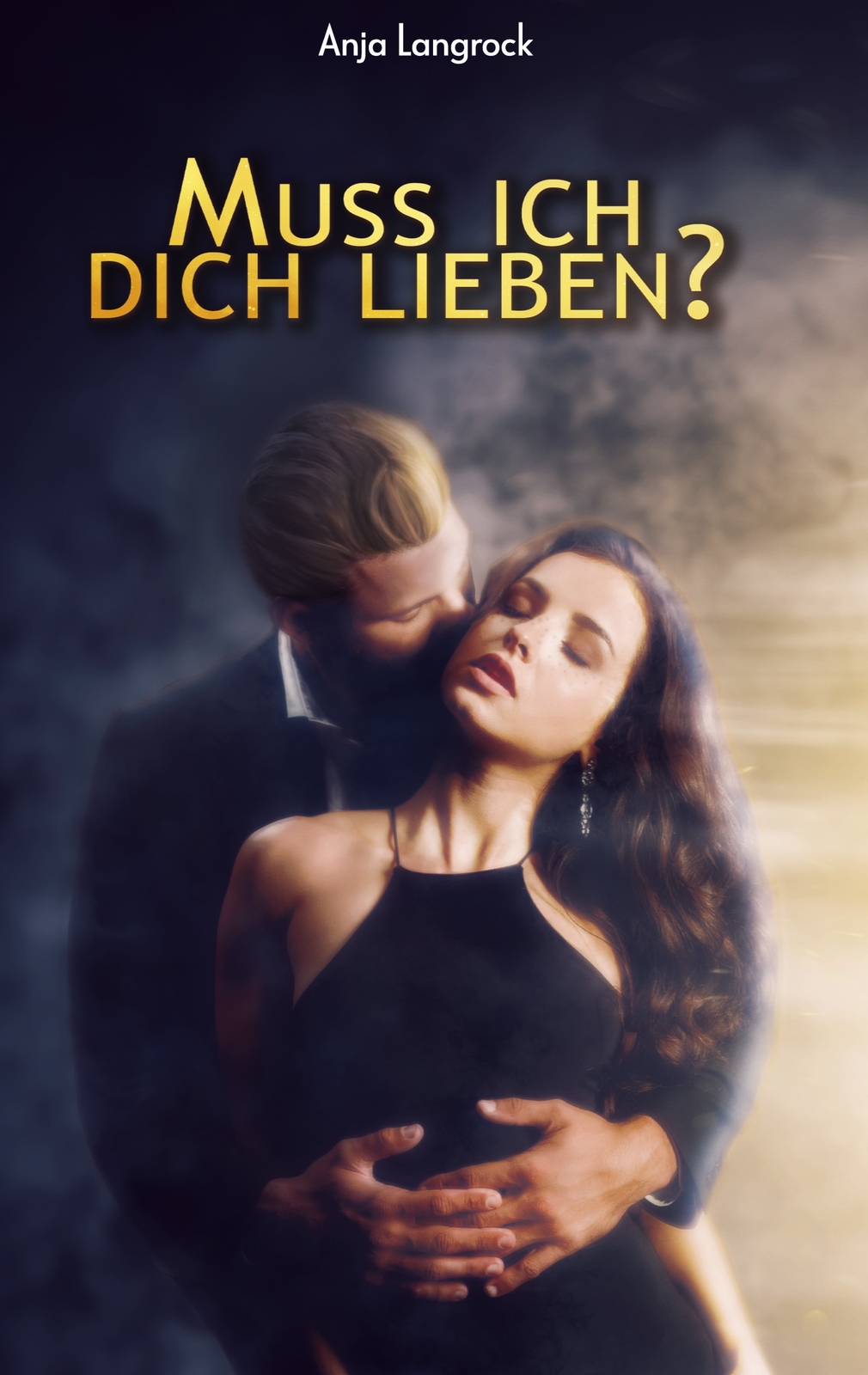 Muss Ich Dich Lieben? (buch)