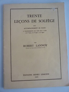 Trente Leçons de Solfège de Robert Lannoy éditions Lemoine