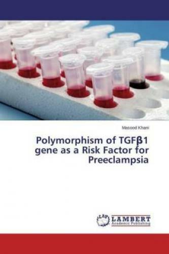Thumbnail - Polymorphism Of Tgfbeta1 Gene As A Risk Factor For Preeclampsia 2949