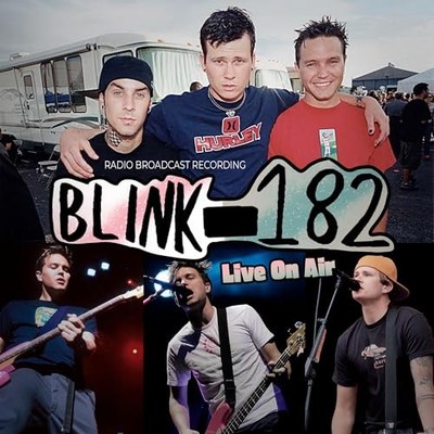 Blink 182 - Live On Air / Radio Broadcasts (Digi) [CD]