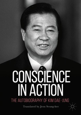 Kim Dae-Jung | Conscience in Action | Taschenbuch | Englisch (2018) | xxv