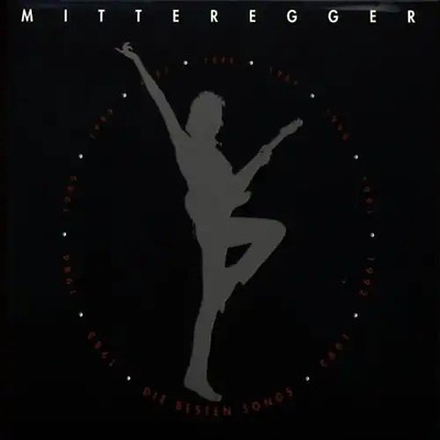 Herwig Mitteregger - Die Besten Songs 1983-1993
