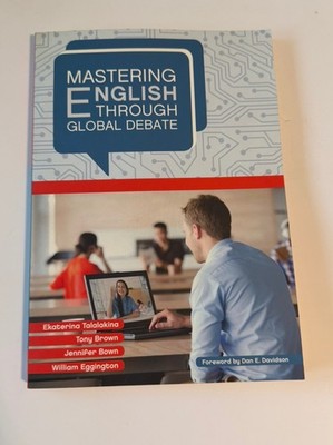 Mastering English through Global Debate (Mastering Global Debate)