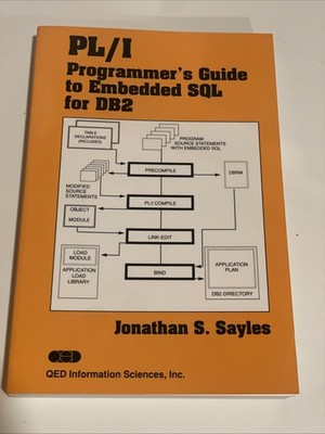 PL - I Programmer's Guide to Embedded SQL for DB2 by Jonathan S. Sayles...