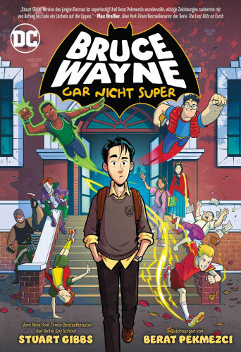 Bruce Wayne: Gar nicht super [German] by Gibbs, Stuart