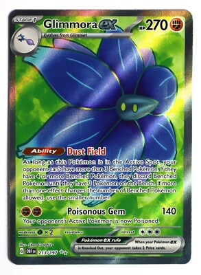 213 197 pokemon card Glimmora ex 213/197 use the smaller number 2023 Pokemon SV Obsidian Flames