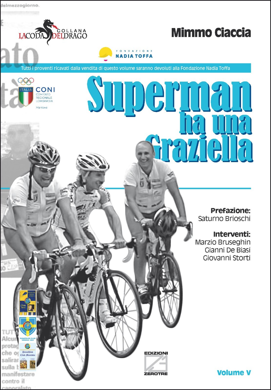 Superman ha una Graziella di Mimmo Ciaccia, 2021, Edizioni03