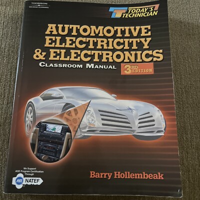 Today S Technician: Automotive Electricity & Electronics CM/SM