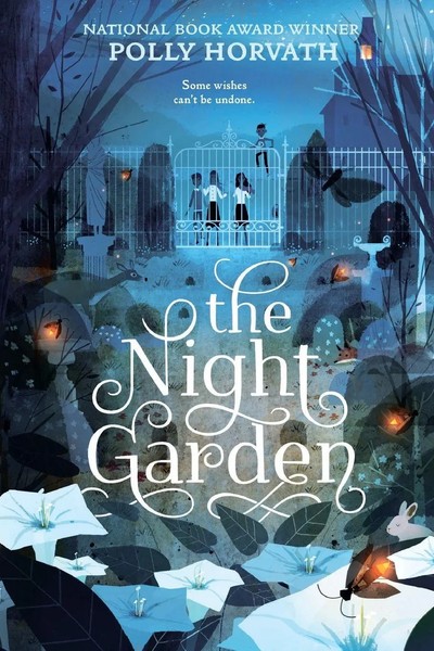 Polly Horvath | Night Garden | Taschenbuch | Englisch (2019) | Square Fish-image