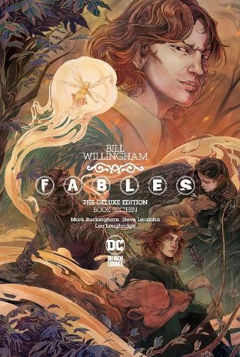 Fables: The Deluxe Edition Book Sixteen by Bill Willingham, M... - 9781779524027