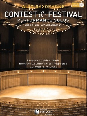 CONTEST & FESTIVAL PERFORMANCE SOLOS - SAXOPHONE By Various **BRAND NEW**