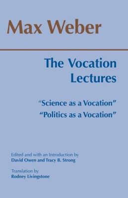 The Vocation Lectures Paperback Max Weber
