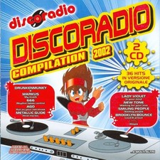 Discoradio Compilation 2002 - 2 Cd