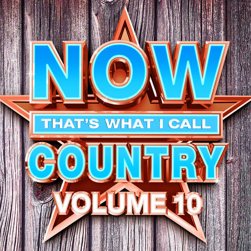 NOW That's What I Call Country Vol.10 Music