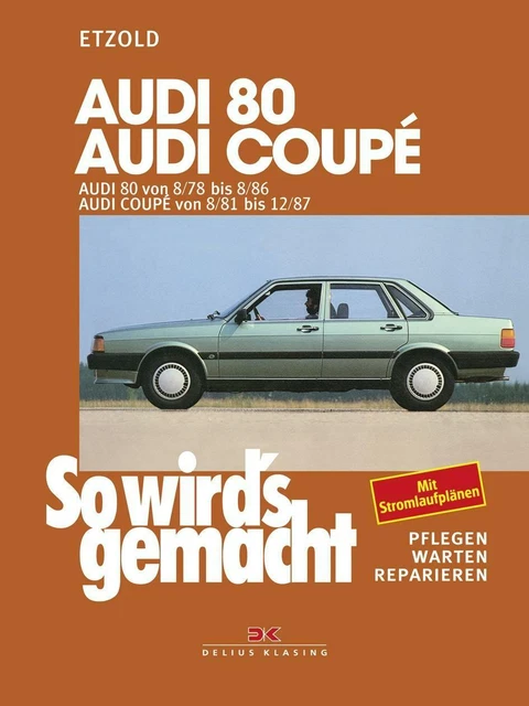 Audi Automobilia-Reparaturanleitung