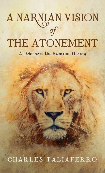 Charles Taliaferro | A Narnian Vision Of The Atonement | Buch | Englisch (2022)-image