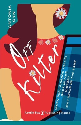 Antonia Cyn | Off Kilter | Taschenbuch | Englisch (2021) | EAN 9798223184874