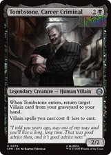 MTG SPM *FOIL* U Tombstone, Career Criminal #70 NM
