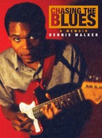 Dennis Walker | Chasing The Blues | Buch | Englisch (2022) | Gebunden