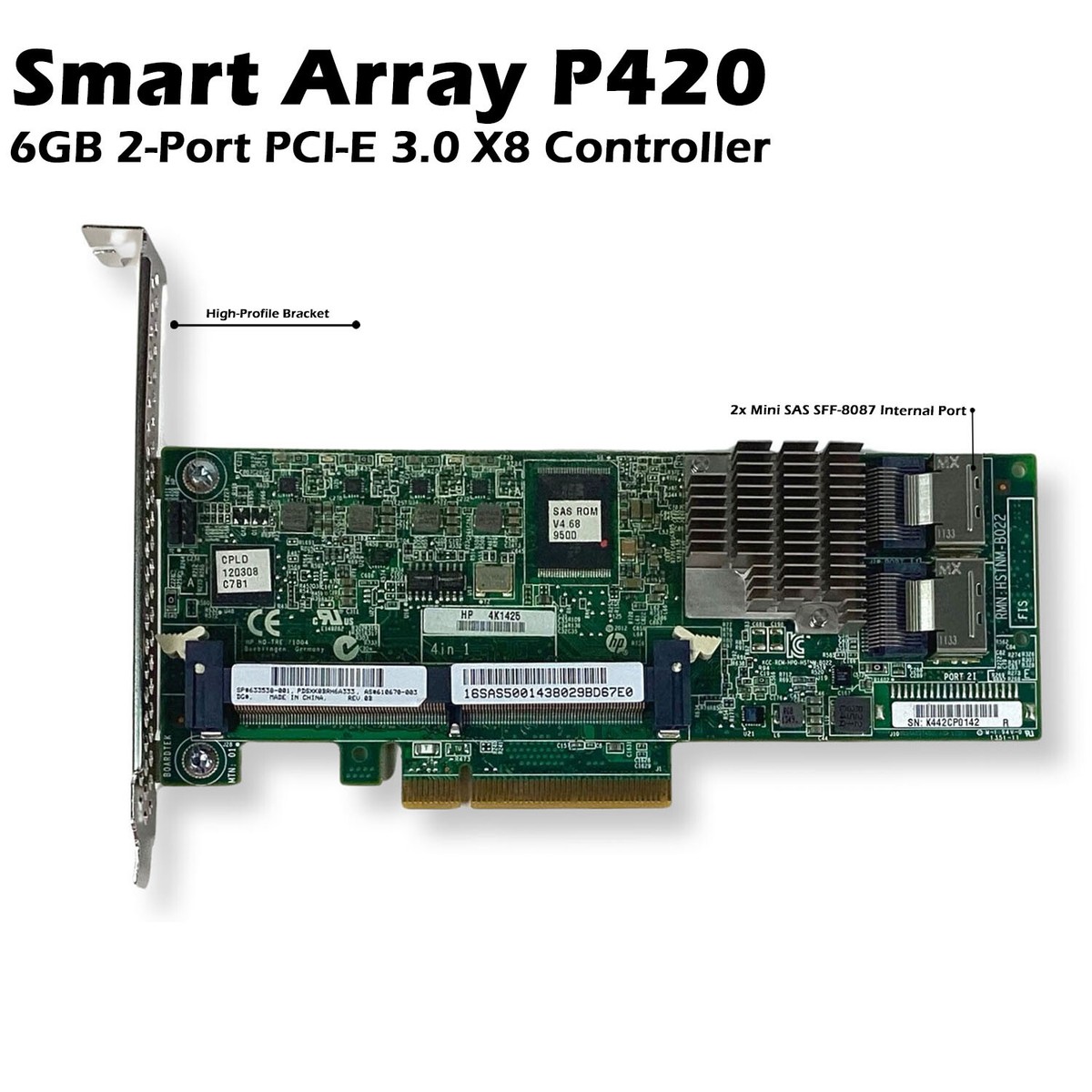 631671-B21 633538-001 HPE Smart Array P420 FBWC 6Gbs 2-Ports PCIe